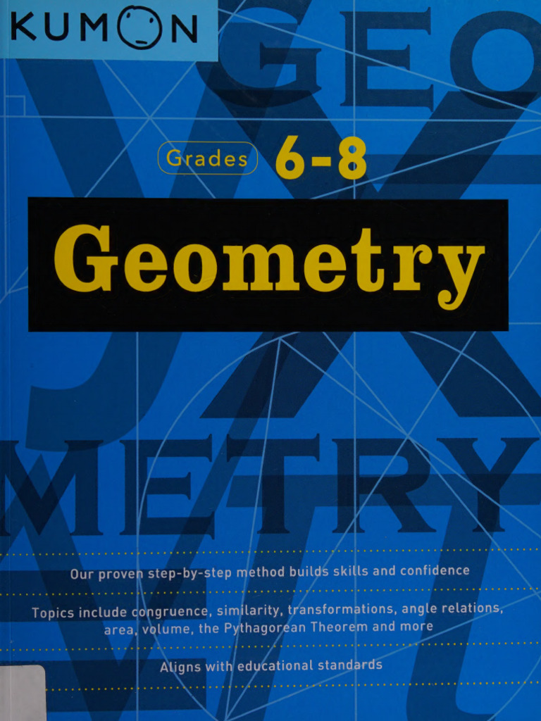 Geometry: Topics Include Congruence, Simitarity, Transformations, Angle ...