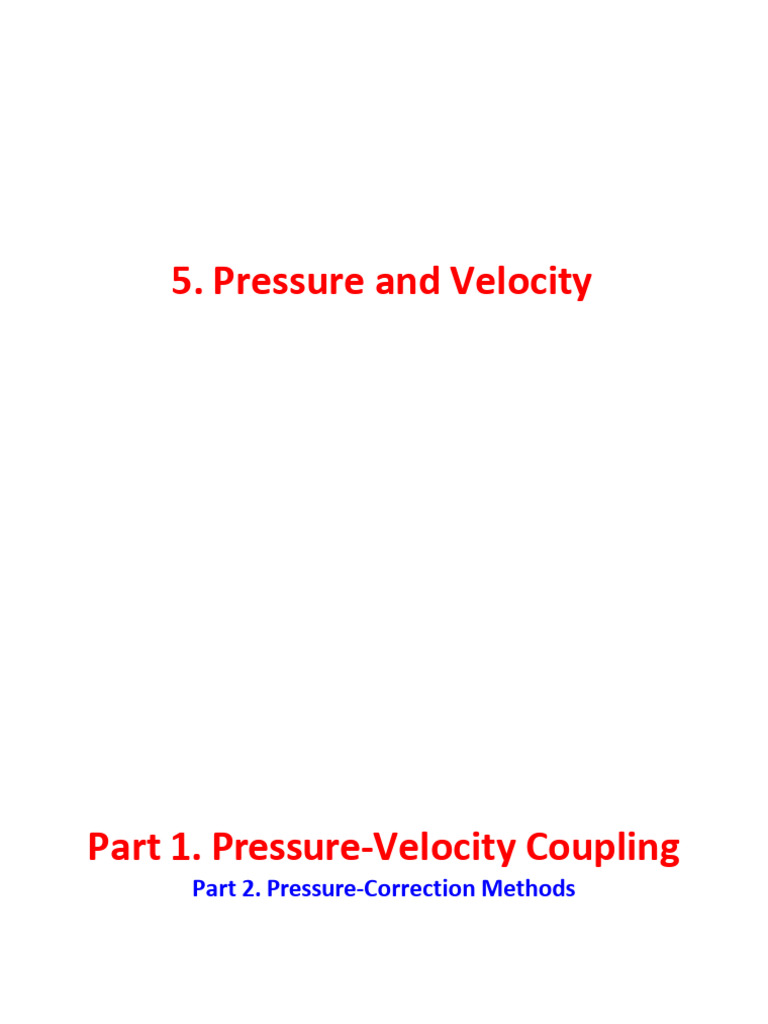 5 CFD Pressure Velocity Coupling | PDF | Fluid Dynamics | Momentum