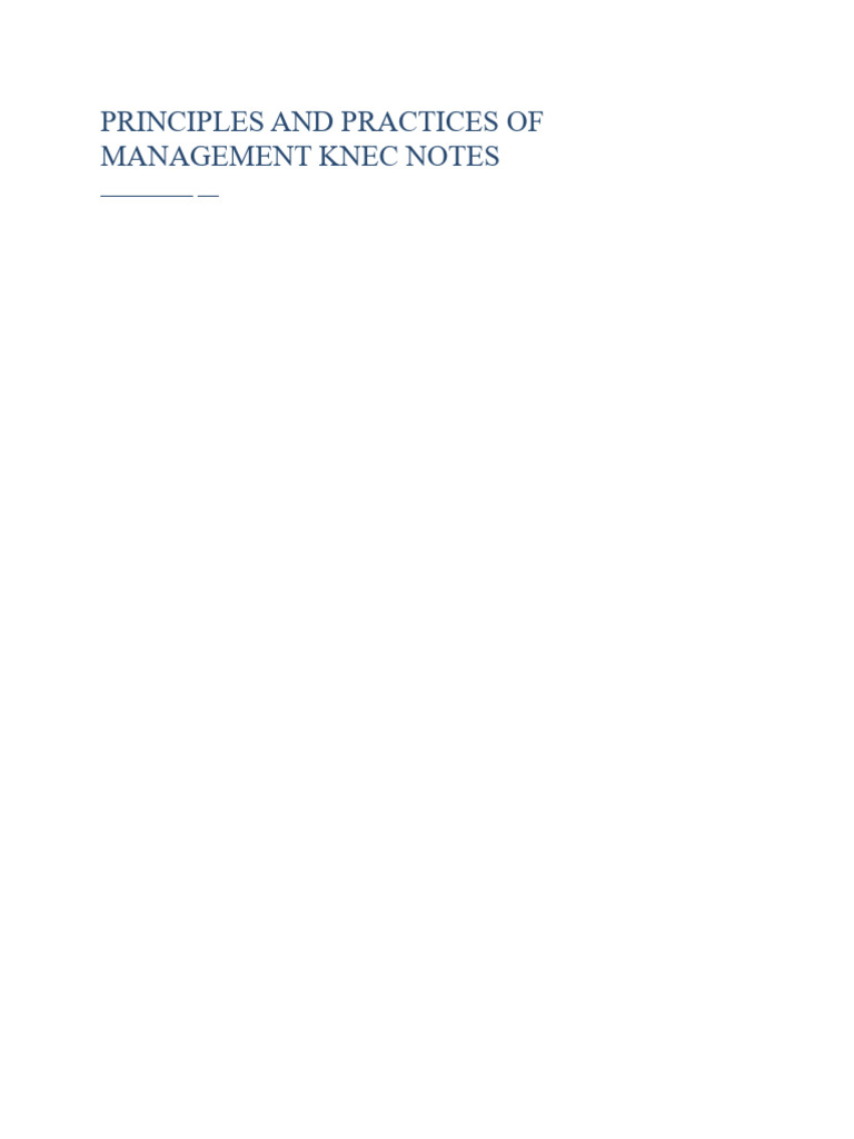 Principles and Practices of Management Knec Notes | PDF | System | Science