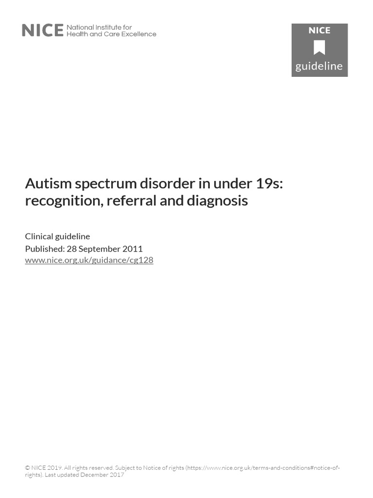 NICE. Autism Spectrum Disorder in Under 19s Recognition Referral and ...