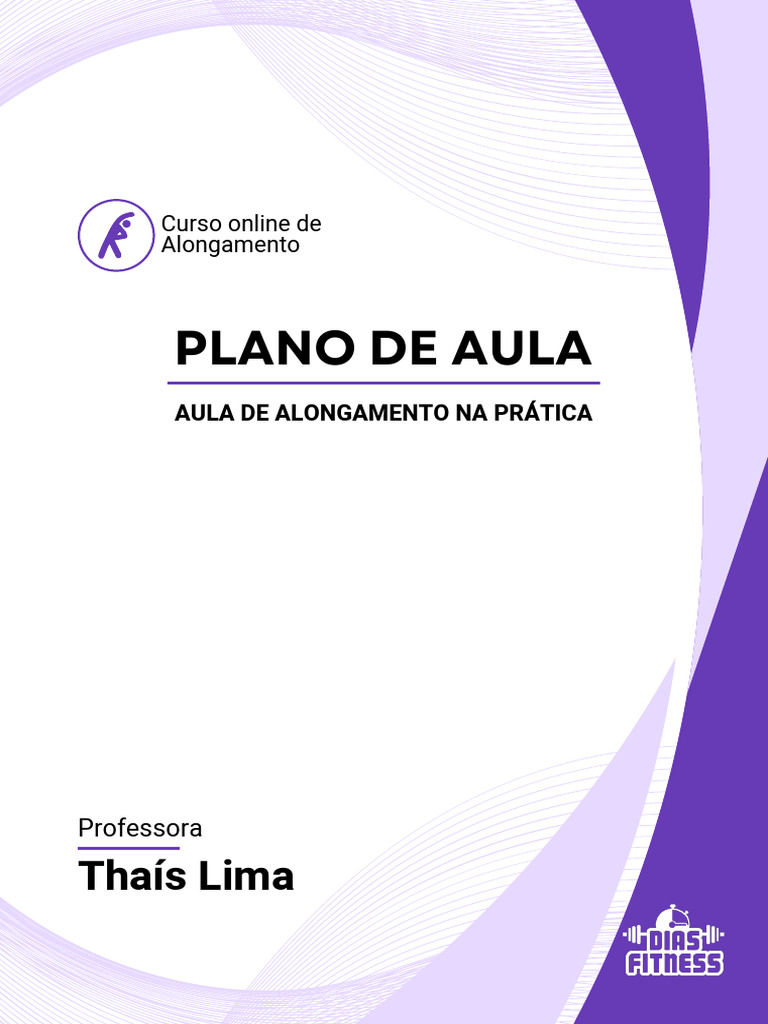 Plano de Aula Alongamento Preenchido | PDF | Movimentos anatômicos ...