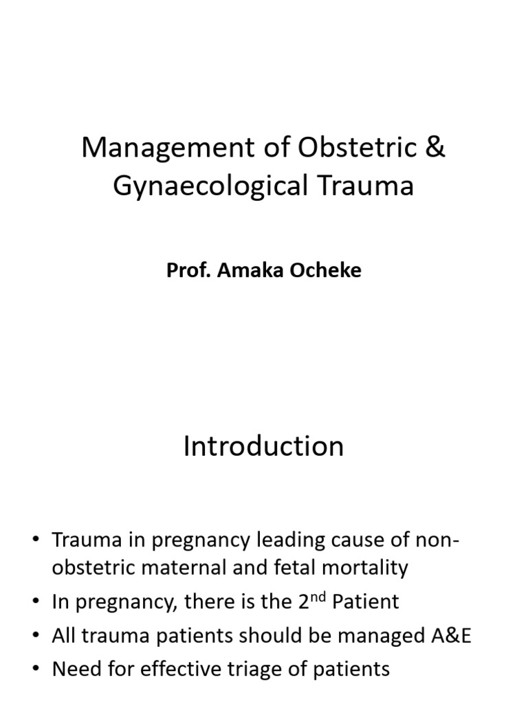 Management of Obstet & Gynaecological Trauma | PDF | Vagina | Pregnancy