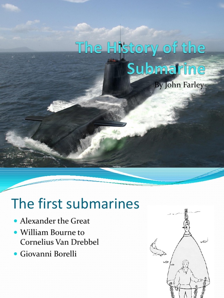 The History of the Submarine