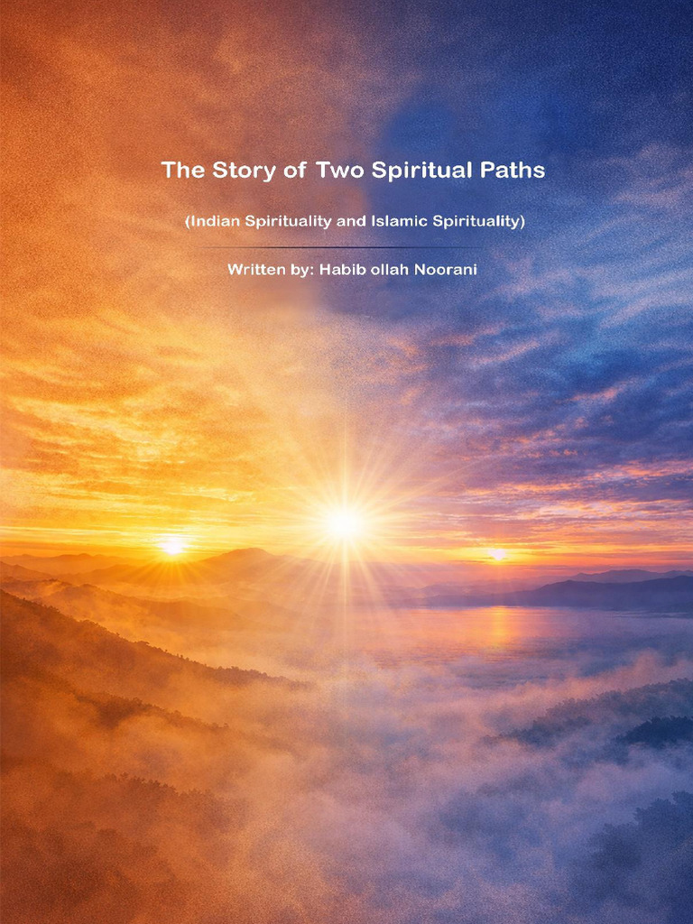 The Story of Two Spiritualities | PDF | Moksha | Noble Eightfold Path