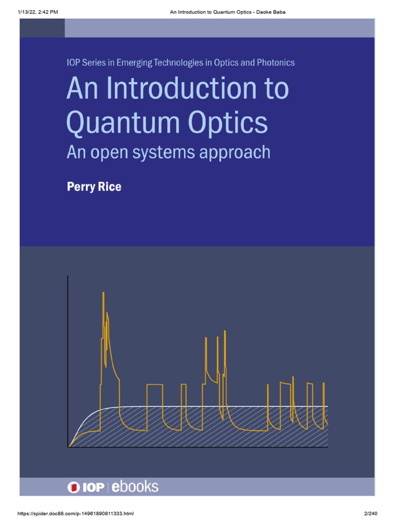An Introduction To Quantum Optics - An Open Systems Approach - Perry ...