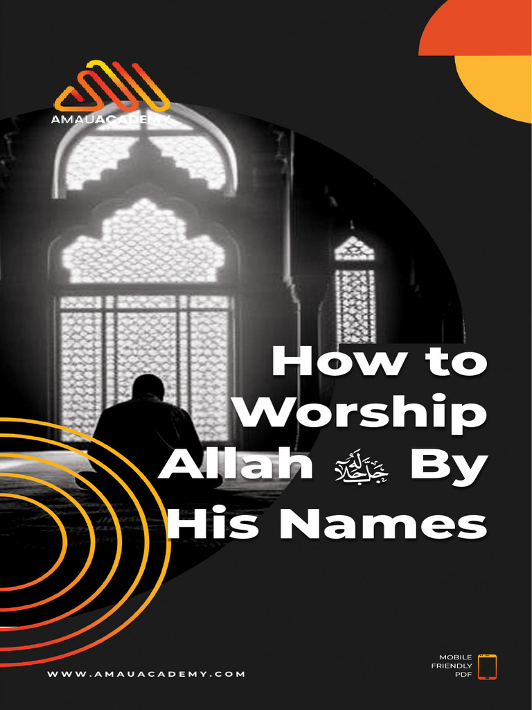 Unlocking the Beauty of Worship Through Allah’s Names Notes & Quiz ...