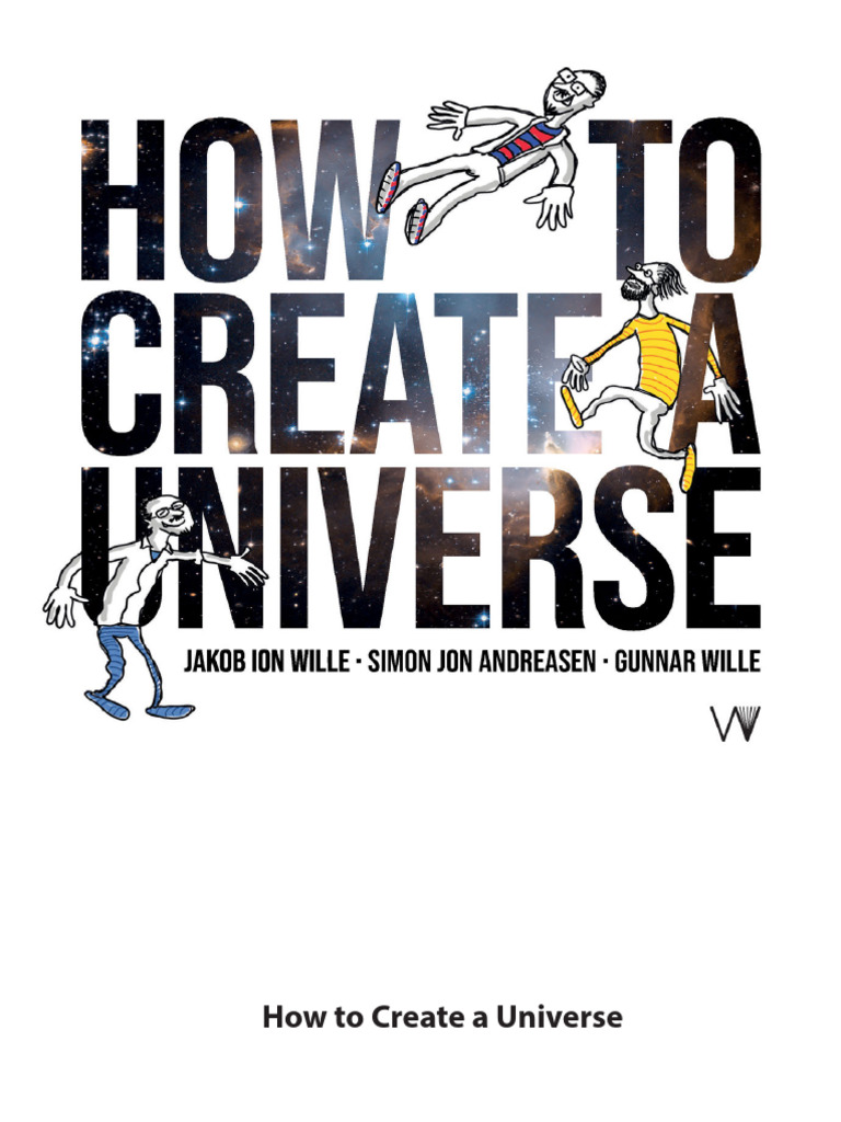 How To Create A Universe | PDF | Narrative | Theory