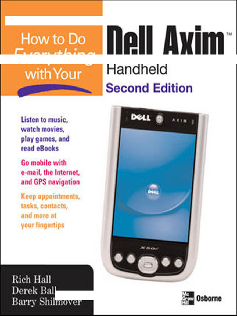 How to Do Everything with Your Dell Axim Handheld, Second Edition ...