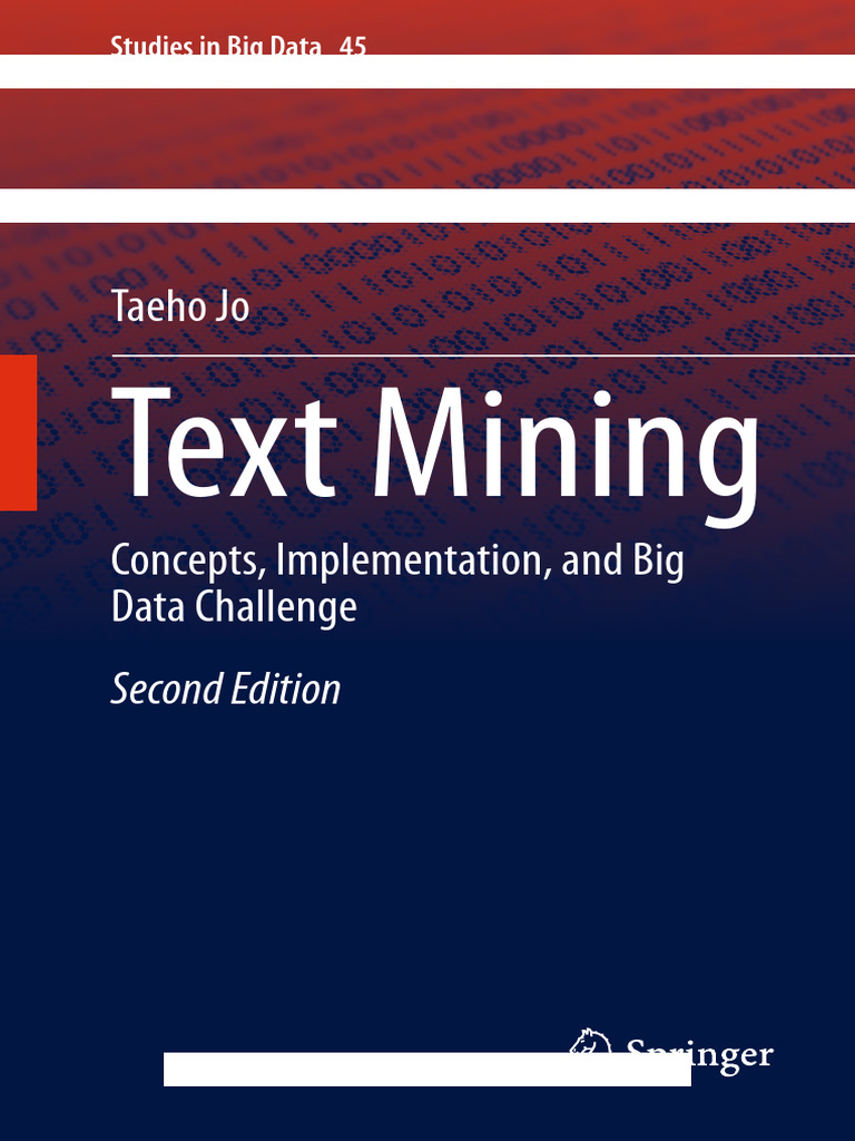 Text Mining (Concepts, Implementation, and Big Data Challenge) (2nd ...