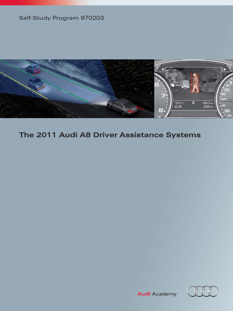 The 2011 Audi A8 Driver Assistance Systems: Self-Study Program 970203 ...
