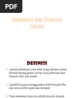 Download FormulasiDanEvaluasiLipstik by amel_sakina SN99008205 doc pdf