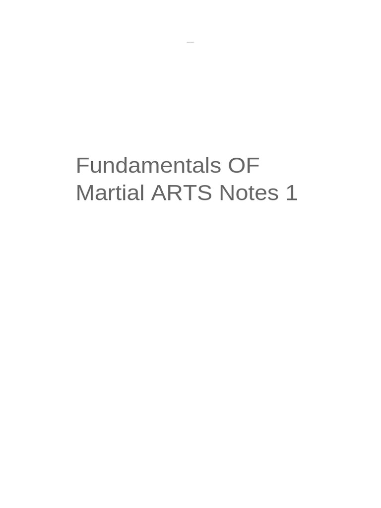 Fundamentals of Martials Arts Notes | PDF | Individual Sports | Combat ...