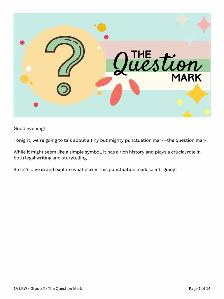 1A LRW - Group 2 - The Question Mark (Presentation Script) | PDF