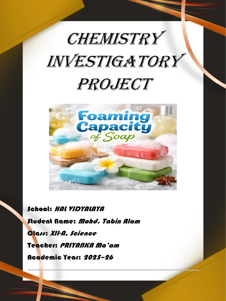 Chemistry Investigatory Project Tabin-1 | PDF | Soap | Chemical Substances