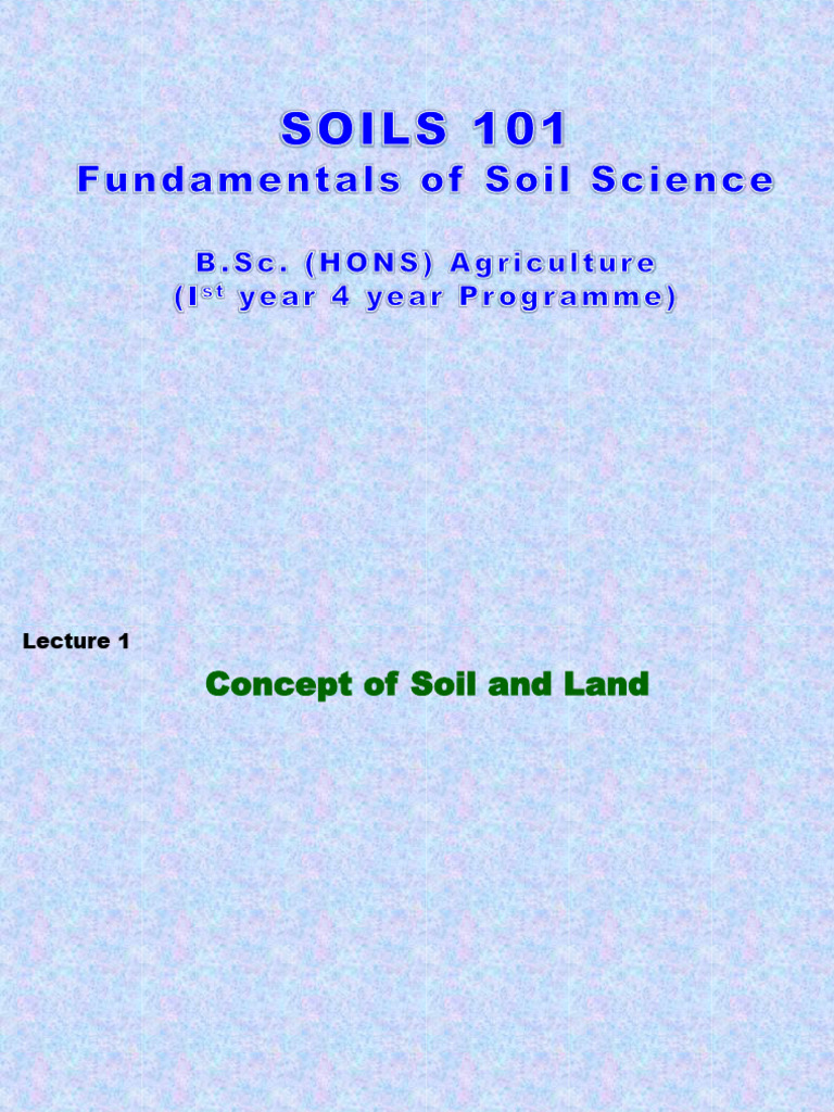 Lecture Notes Soils101 (Whole) | PDF | Soil | Minerals