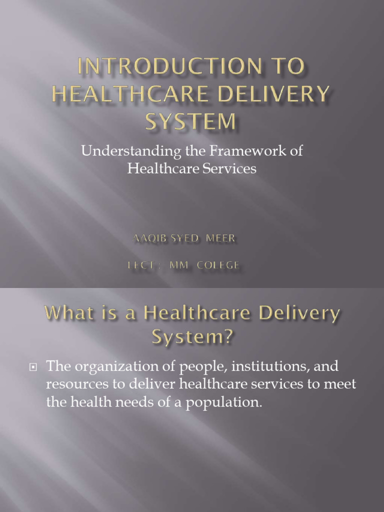 Introduction To Healthcare Delivery System | PDF