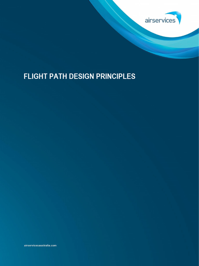 Airservices Flight Path Design Principles | PDF | Instrument Flight ...