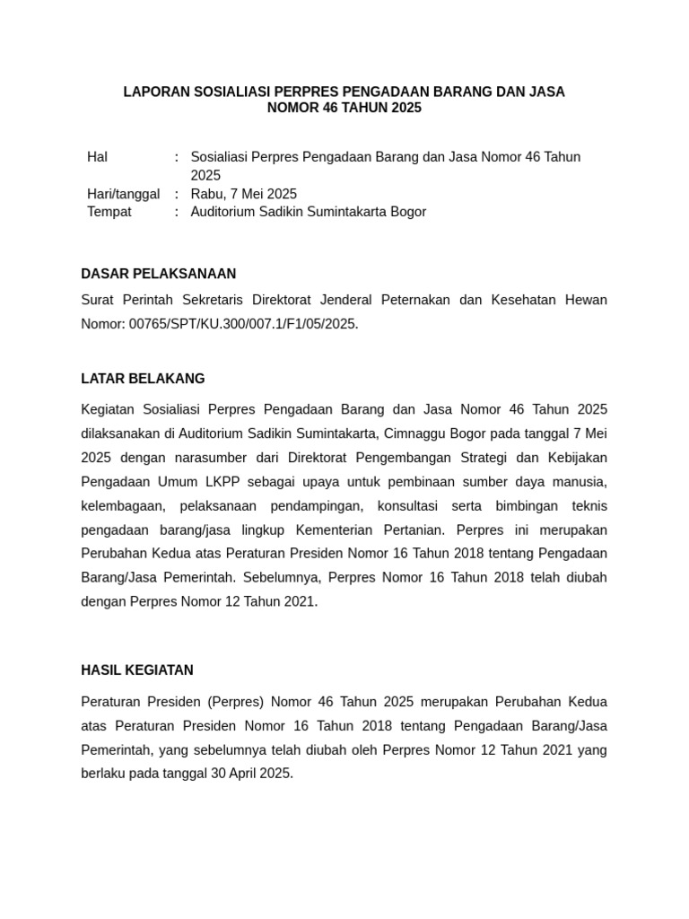 7 Mei - Laporan Sosialisasi Perpres Pengadaan Barang Dan Jasa | PDF