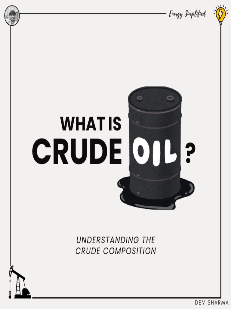 What Is Crude Oil | PDF | Petroleum | Alkane