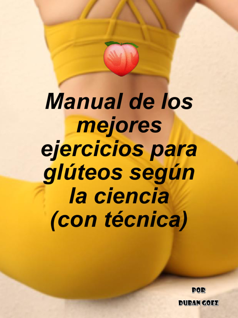 BETA Manual de Mejores Ejercicios para Glúteo Según La Ciencia (Con ...