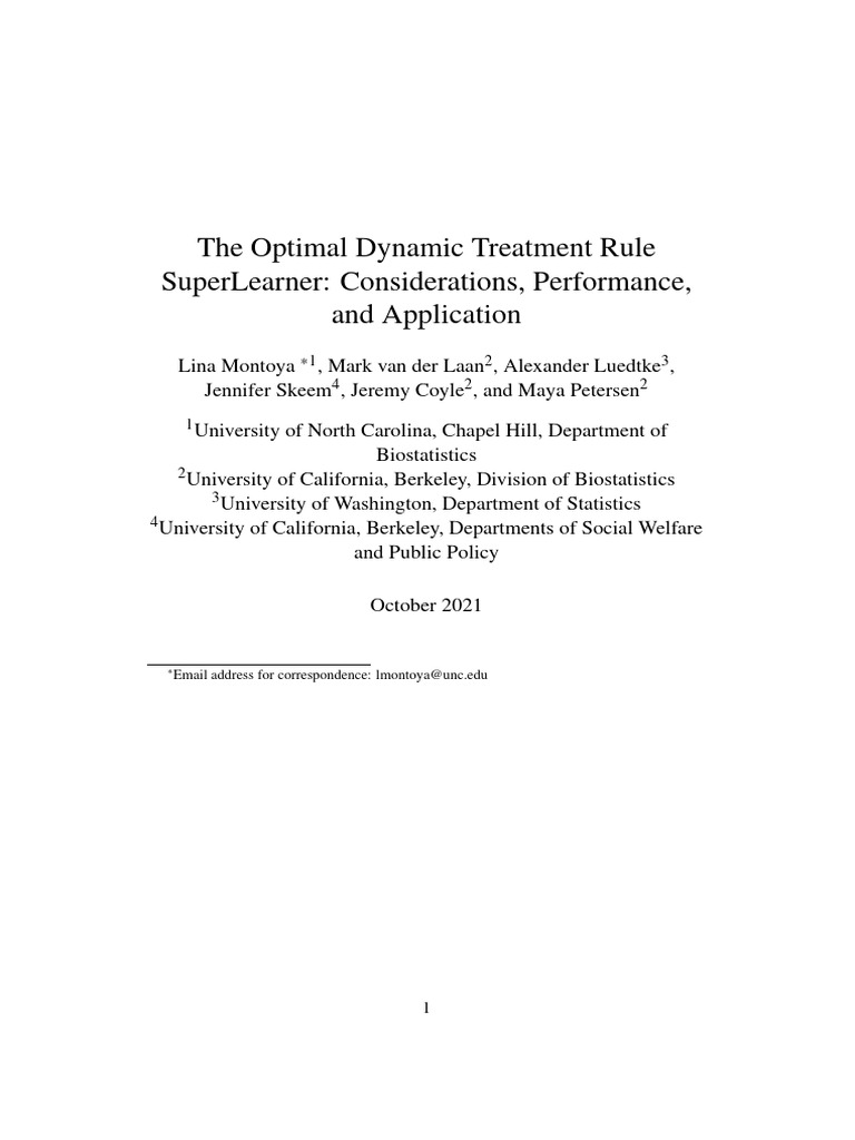 The Optimal Dynamic Treatment Rule SuperLearner - Considerations ...