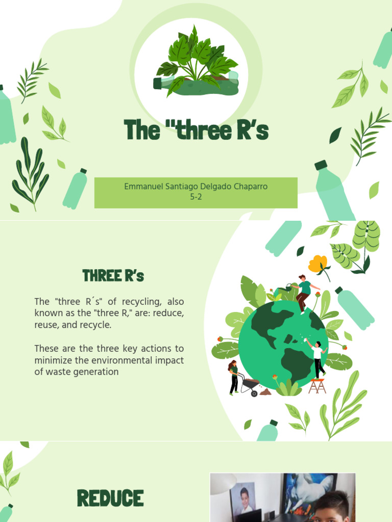 Presentation of The Three R's | PDF | Recycling | Reuse