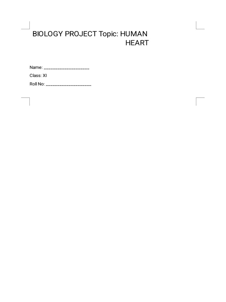Class 11 Biology Project Human Heart | PDF | Heart | Heart Valve