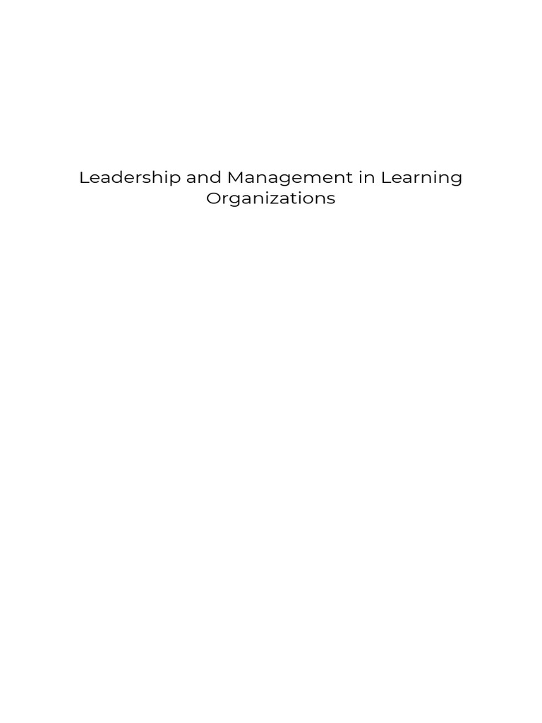 Leadership and Management in Learning Organizations 1580931965. Print ...