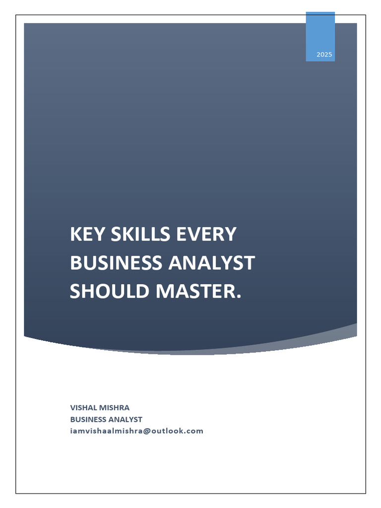 Key Skills Every Business Analyst Should Master 1745470486 | PDF ...