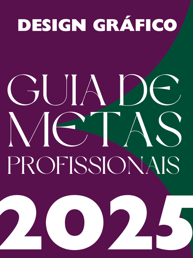 Guia de Metas Profissionais para 2025 | PDF | Tipografia | Esboço