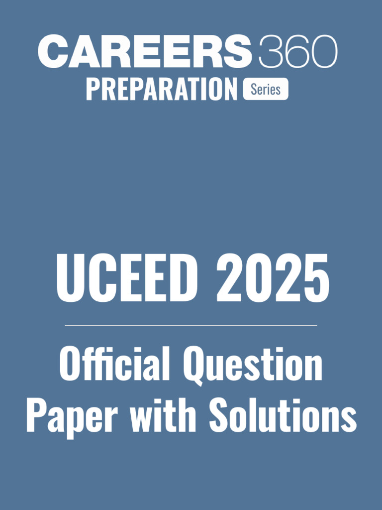 UCEED 2025 Question Paper With Solutions_1768662505332 | PDF