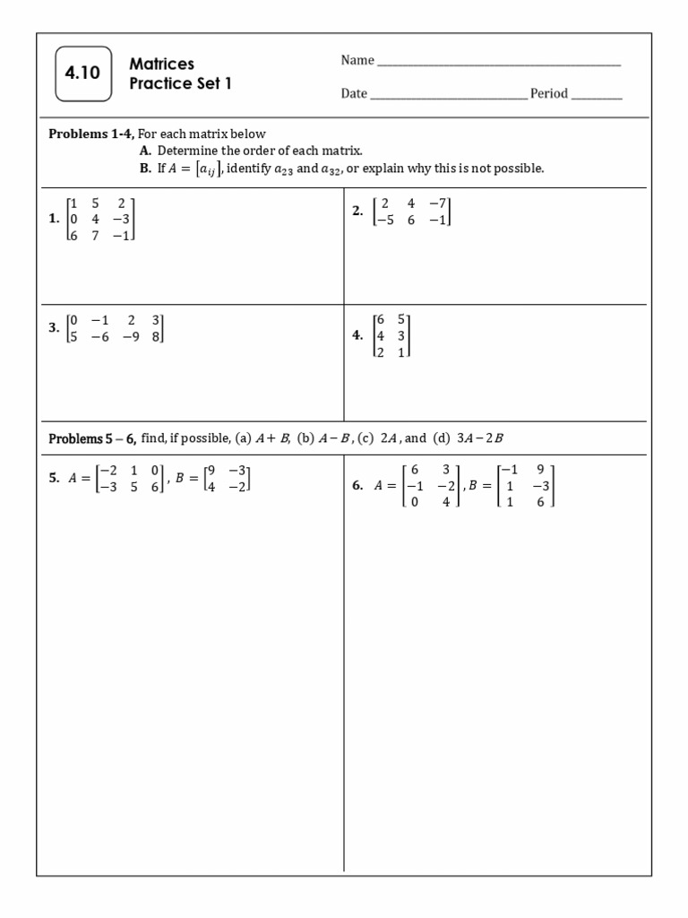 Copy of Practice 4.10-Matrices | PDF | Matrix (Mathematics) | Matrix Theory