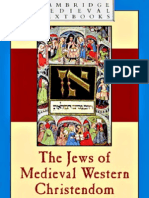 The Jews of Medieval Christendom, 1000-1500 - Robert Chazan (Cambridge) (2006)