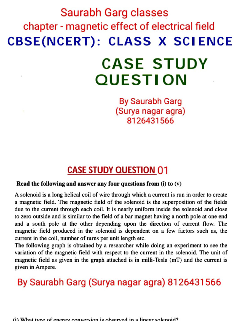 Chapter - Magnetic Effect of Electric Current Case Study Question | PDF