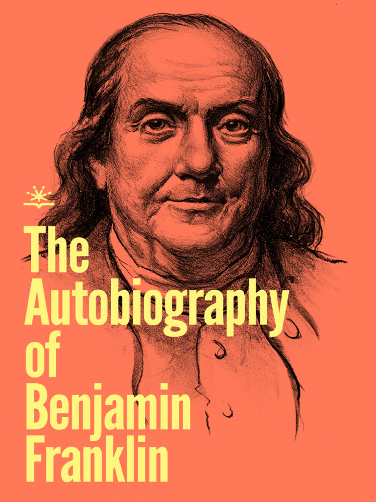 The Autobiography of Benjamin Franklin Benjamin Franklin | PDF | Samuel ...