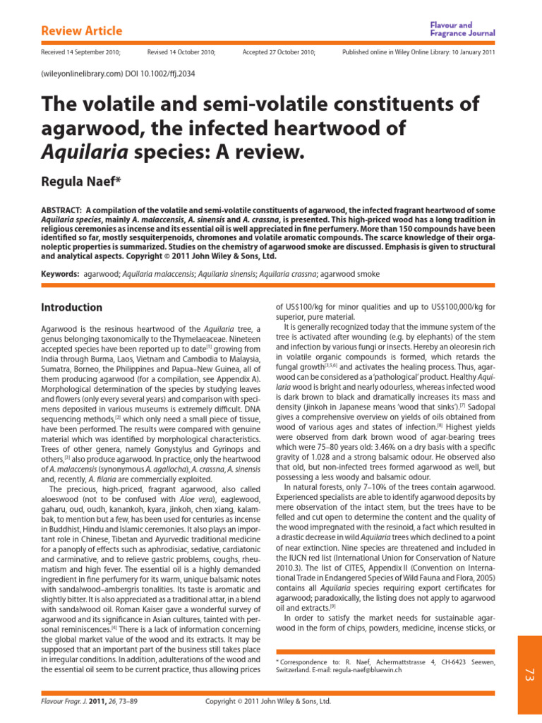 The Volatile and Semi Volatile Constituents of Agarwood, The Infected ...