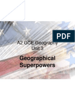 A2 GCE Geography Unit 3: Geographical Superpowers
