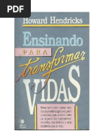 Howard Hendricks - Ensinando Para Transformar Vidas