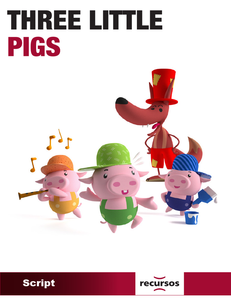 Three Little Pigs Script | PDF