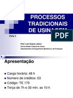 Processos+Tradicionais+de+Usinagem+Lsj+2010+Parte+2