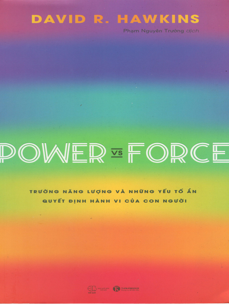 Power Vs Force - David R. Hawkins | PDF