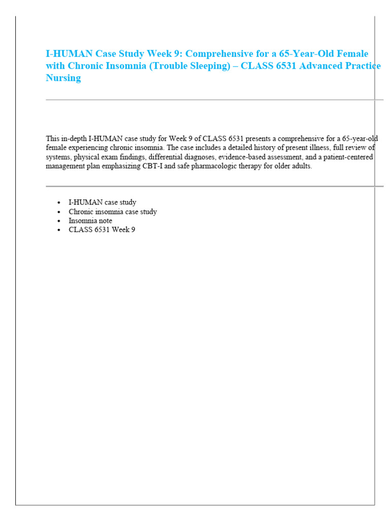 I-HUMAN Case Study Week 9 Comprehensive For A 65-Year-Old Female With ...