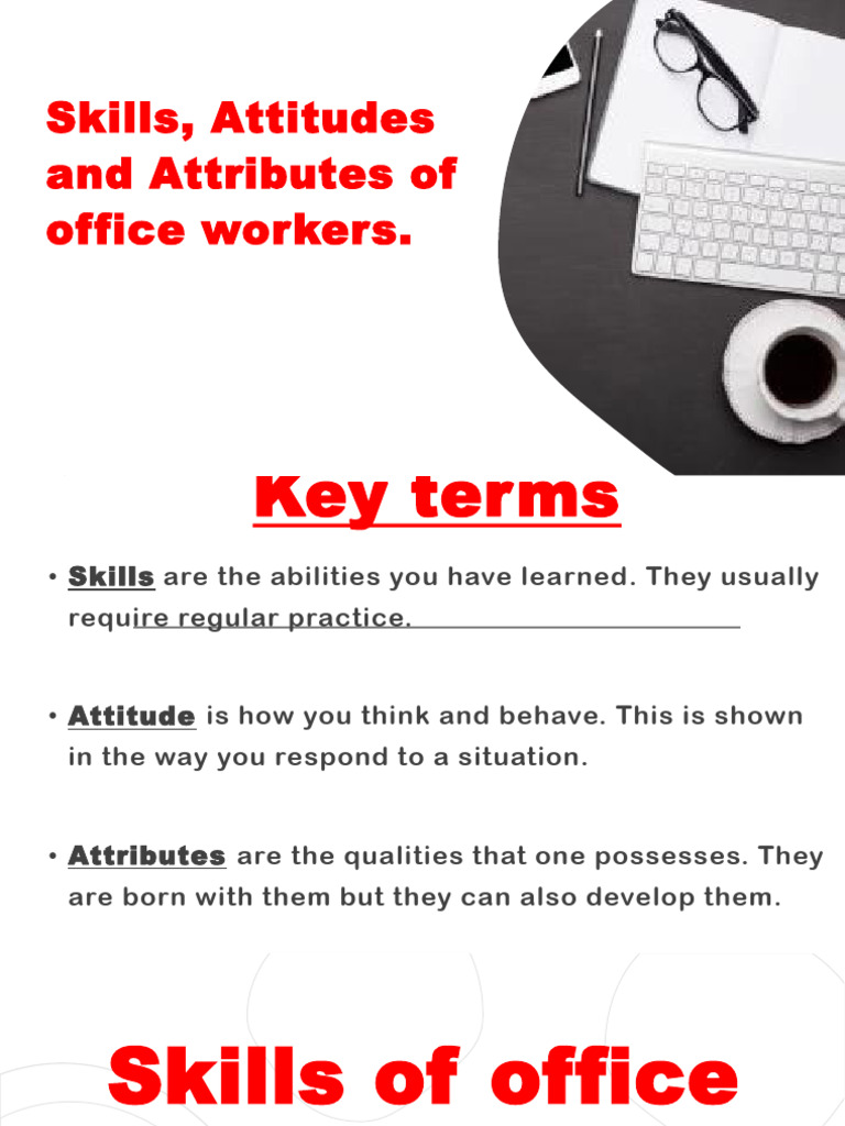 Skills, Attitudes and Attributes of Office Workers | PDF | Skill | Self ...