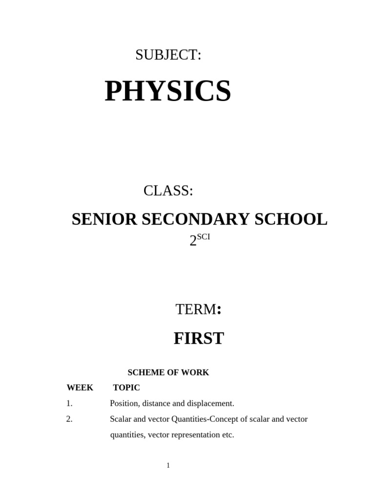 PHYSICS FOR SSS 2 SCIENCE MALAMAH COMPREHENSIVE ACEDEMY FIRST TERM NOTE ...