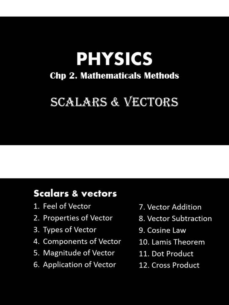 11th Phy 2. Scalars & Vectors PPT D Sir | PDF | Euclidean Vector | Rotation