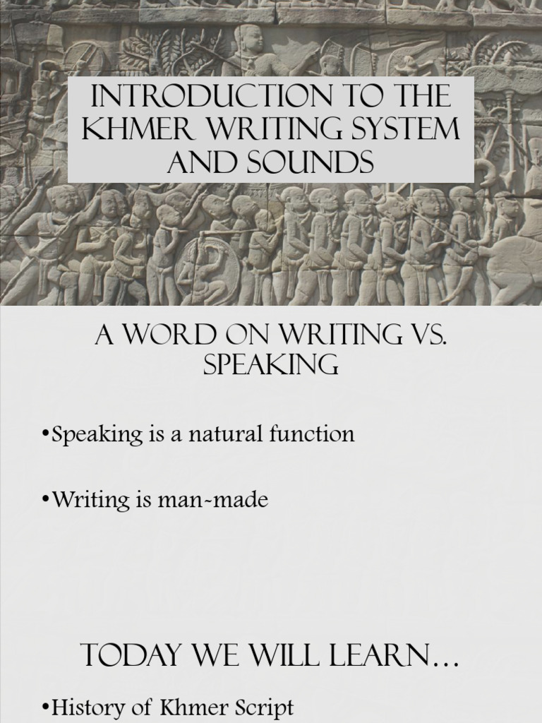 Introduction To The Khmer Writing System and Sounds | PDF