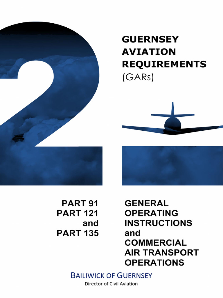GAR 91 121 and 135 v13 (26 Nov) 3 | PDF | Flight Recorder | Aviation