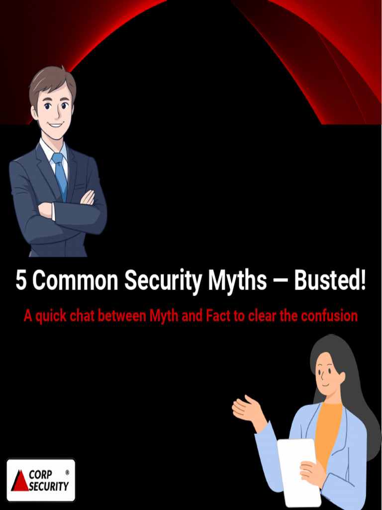 Still_believe_these_security_myths_Time_to_rethink_ _1760198644 | PDF