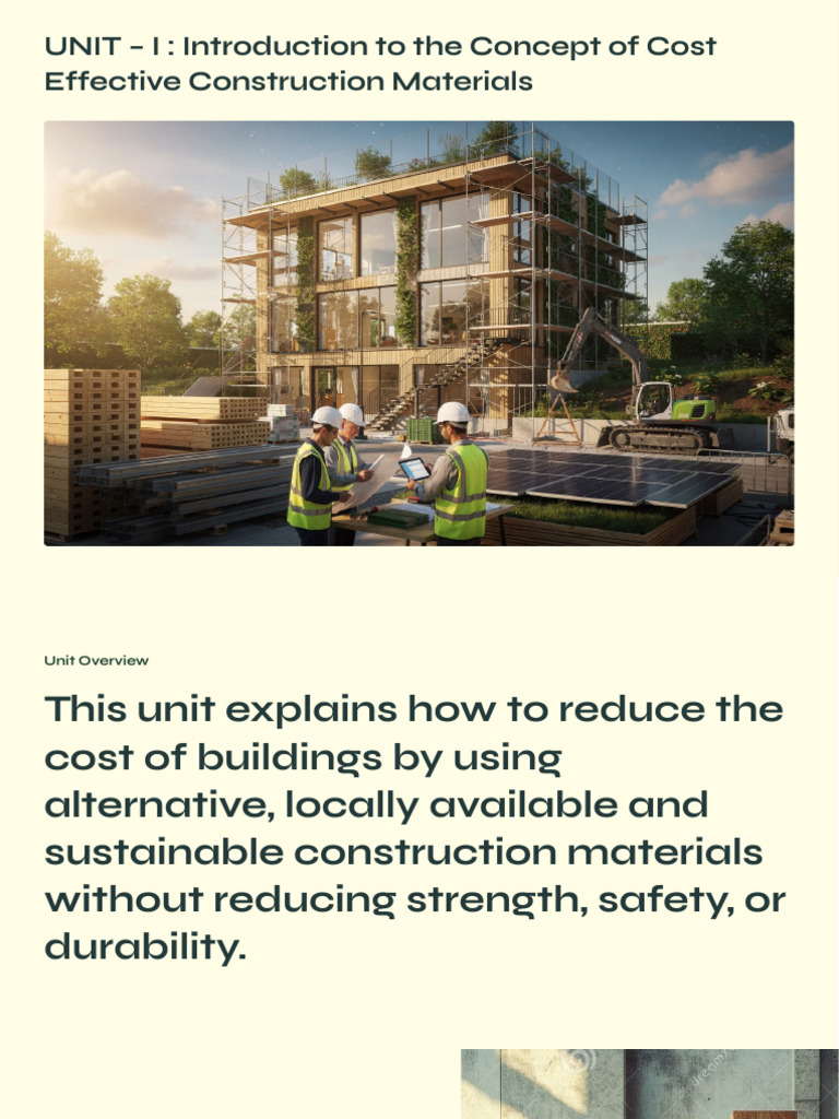 UNIT I Introduction to the Concept of Cost Effective Construction ...