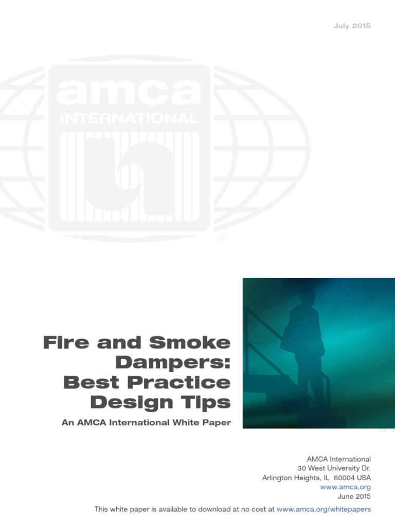 AMCAWhitePaper FireandSmokeDampers | PDF | Fire Sprinkler System | Duct ...